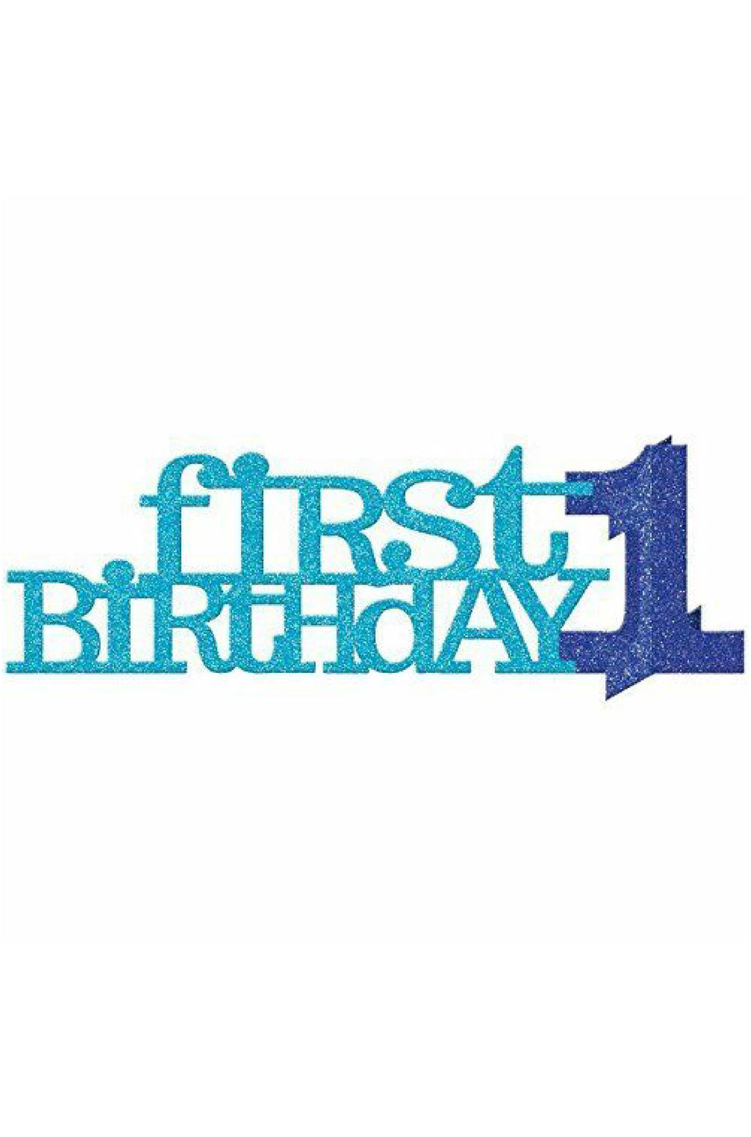 1st Birthday Boy Glitter Blue Centerpiece Ù…ØÙˆØ± أزرق لعيد ميلاد الأول - PartyExperts