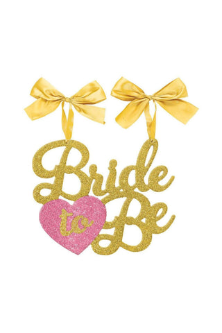 Bride to be chair sign decoration - PartyExperts
