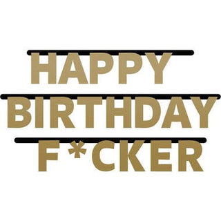 Happy Birthday F*cker Letter Banner - PartyExperts